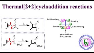 Thermal 22 cycloaddition reactions [upl. by Behka]