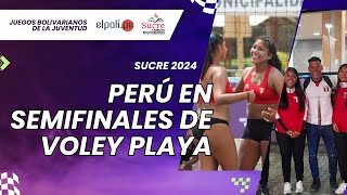 Sucre 2024  PERÚ ENFRENTA A BOLIVIA EN LA SEMIFINAL DEL VOLEY PLAYA  Día 3 [upl. by Essile]