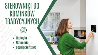 Sterowniki do kominków tradycyjnych optymalizacja kominka [upl. by Richmond725]