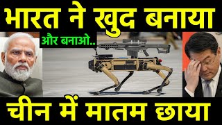 भारत ने खुद बनाया रोबोटिक डॉग  India Develops Black Panther Robot Dog for Military  India China [upl. by Drida]