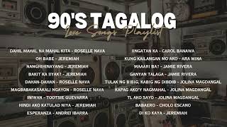 90’s Tagalog Love Songs  NonStop Playlist [upl. by Krystin]