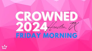 CROWNED 2024  FREEDOM TOUR  HOUSTON TX  FRIDAY MORNING JAN 19 [upl. by Anoli]