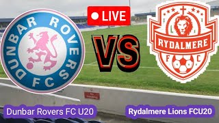 Dunbar Rovers FC U20 VS Rydalmere Lions FCU20 Today Football Live Match [upl. by Ahtnama]