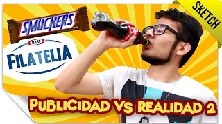 Publicidad VS Realidad 2  SKETCH  QueParió [upl. by Rog155]