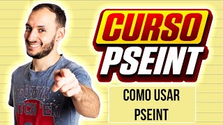 Como usar PSEINT  CURSO PSEINT desde CERO 3 [upl. by Elleivad]