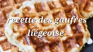 recette de gaufre liégeoise [upl. by Htebsil]