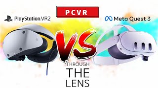 PSVR2 vs Quest 3  THROUGH THE LENS PCVR [upl. by Hguh]