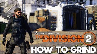 HOW TO GRIND END GAME GEAR SCORE AND THE WORLD TIERS  The Division 2 Tips amp Tricks [upl. by Aurlie550]