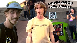 Dern Bros 100k Subscriber Event W The Skate Nomad [upl. by Itsuj580]