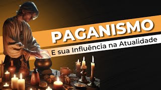 As antigas PRÁTICAS PAGÃS estão retornando no século XXI [upl. by Folsom]