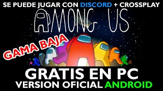 Como jugar AMONG US Gratis oficial para PC gama baja version android  Nox Player emulador [upl. by Kingsly771]