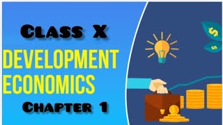 Development  Class X Economics Chapter 1 Summary  Important Points of the chapter  NCERT [upl. by Acalia672]