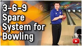 Bowling Tips  Using the 369 Spare System  Parker Bohn III and Brad Angelo [upl. by Jed611]