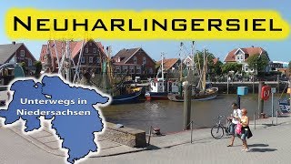 Neuharlingersiel  Unterwegs in Niedersachsen Folge 26 [upl. by Ardnosak146]