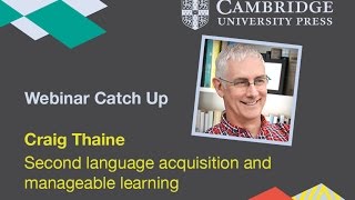 Second language acquisition and manageable learning  Craig Thaine [upl. by Jourdain]