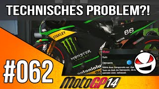 Lets Play MotoGP 14  FALSCHE TONSPUR ReUp HEUTE 062 [upl. by Sontich86]