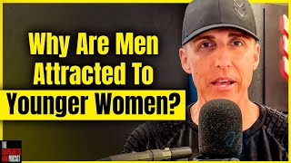 Why Are Men Attracted To Younger Women  Dating Younger Women [upl. by Sillert]