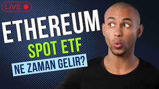 ETH Spot ETF Ne Zaman Gelir  Bitcoin Düşmanları İş Başında [upl. by Idac]