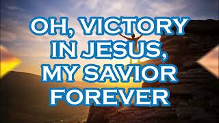 VICTORY IN JESUS TRACK TO SING [upl. by Archy]