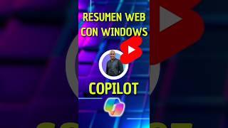 💥Así se RESUME un PÁRRAFO WEB con WINDOWS COPILOT💥techsop copilot shorts [upl. by Arbmat]