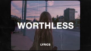 Eli  Worthless Lyrics [upl. by Dammahom769]