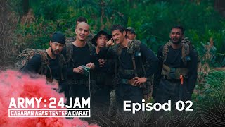 ARMY24Jam  Episod 2  Peserta diuji kemahiran pandu arah sampai lewat malam [upl. by Nosylla]