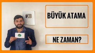 BÜYÜK ATAMALAR NE ZAMAN MERKEZİ ATAMA TAKVİMİ 2024 MERKEZİ ATAMA LİSE ÖNLİSANS LİSANS MEMUR ALIMI [upl. by Lina]