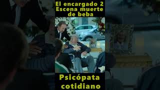 📢 El Encargado 2  Escena muerte de beba  Psicópata cotidiano shorts DisneyPlus [upl. by Euginimod]