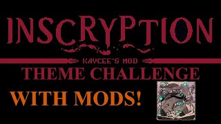 Playing Hypermorphs  Inscryption Kaycees Mod [upl. by Nathalia869]