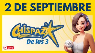 Sorteo CHISPAZO DE LAS TRES Hoy 2 de septiembre 2024 ✅ [upl. by Ponce643]