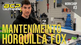 Mantenimiento básico horquillas Fox WORKSHOP  BCP Suspension「3」 [upl. by Bocoj]