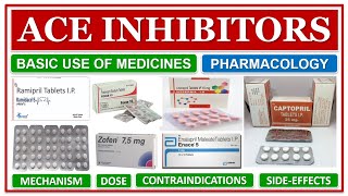 ACE INHIBITORS  MEDICINES  MECHANISM OF ACTION PHARMACOLOGICAL CLASSIFICATION USES SIDE EFFECTS [upl. by Natsirk]