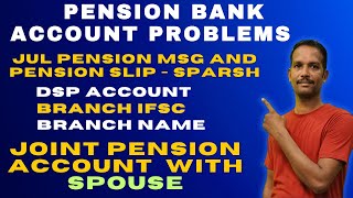 Jul Month Pesion Msg Pension BAnk account issues sparsh pensionersnews pensionerslatestnews [upl. by Mathilda]