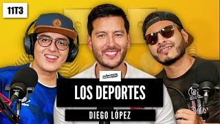 11T3  Los Deportes ft Diego López  El Desconocido Podcast [upl. by Nidnal]