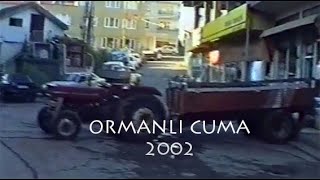 KDZ EREGLI ORMANLI CUMA 2002 [upl. by Auahsoj545]