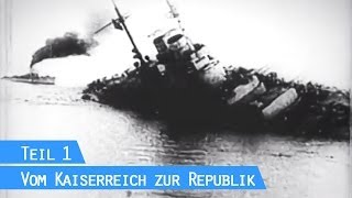 Die Warnung von Weimar  Teil 1 Vom Kaiserreich zur Republik [upl. by Boudreaux]