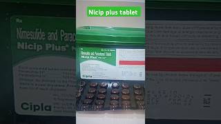 Nicip plus tablet kis kaam aati hai  nimesulide and paracetamol tablet kis kaam aati hai [upl. by Wemolohtrab]