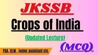 Crops of India  MCQs jkssb trending imp VLW2023 viral viral solved [upl. by Nnel]