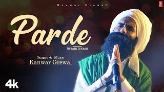 Parde  Kanwar Grewal  Tu Kalli Di Kalli  New Punjabi Video Song 2024  TSeries Pop Chartbusters [upl. by Falo812]