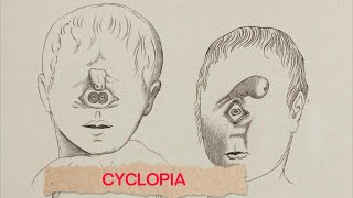 Unveiling Cyclopia The Reality Behind the Myth [upl. by Oakes417]