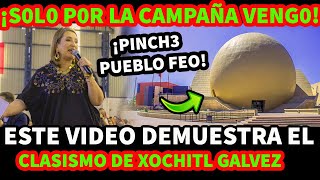 ¡SOLO POR LA CAMPAÑA VENGO XOCHITL GALVEZ SE ACABA SOLITA ¡SOLITA EXHIBIO SU CLASISM0 [upl. by Nnahsal253]