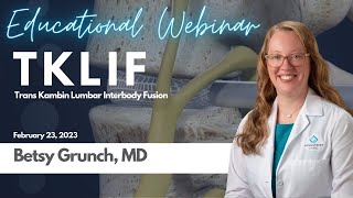 TransKambin Lumbar Interbody Fusion with Dr Betsy Grunch OptiLIF  Spineology Optimesh [upl. by Yeffej331]