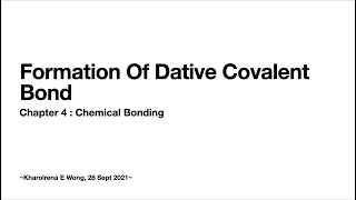 Dative Covalent Bond [upl. by Irabaj159]