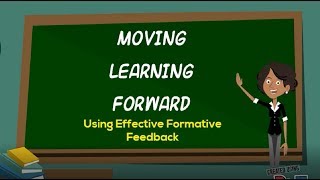 Moving Learning Forward Formative Feedback [upl. by Kerrill]