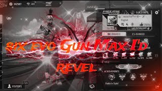 SIX EVO GUN MAX ID 😰😲 REVEL [upl. by Jonina]