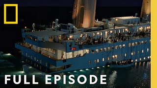 Titanic 25 Years Later with James Cameron Full Episode  SPECIAL [upl. by Gnuy]