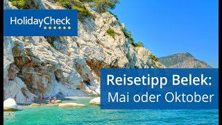 Reisetipp Urlaub im Mai oder Oktober Belek  HOLIDAYCHECK [upl. by Chak]