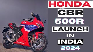 Honda CBR 500r Launch in India 2024Test Ride Review [upl. by Ydnerb]