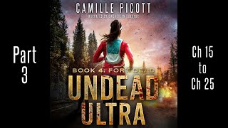 Part 3 Undead Ultra 4 Unabridged Audiobook Horror PostApocalypse Zombie [upl. by Eoj764]