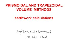 Earthwork calculation using prismoidal and trapezoidal volume formulae [upl. by Juni]